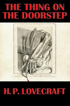 The Thing on the Doorstep (eBook, ePUB) - Lovecraft, H. P.