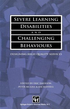 Severe Learning Disabilities and Challenging Behaviours (eBook, PDF) - Emerson, Eric; McGill, Peter; Mansell, Jim