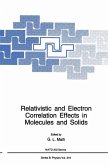 Relativistic and Electron Correlation Effects in Molecules and Solids (eBook, PDF) Relativistic and Electron Correlation Effects in Molecules and Solids (eBook, PDF)