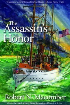 Assassin's Honor (eBook, ePUB) - Macomber, Robert N. Assassin's Honor (eBook, ePUB) - Macomber, Robert N.