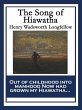 The Song of Hiawatha (eBook, ePUB) - Bild 1