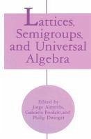 Lattices, Semigroups, and Universal Algebra (eBook, PDF)