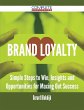Brand Loyalty - Simple Steps to Win,... - Bild 1