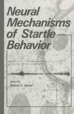 Neural Mechanisms of Startle Behavior (eBook, PDF)