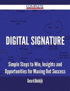 Cover Digital Signature - Simple Steps to Win, Insights and Opportunities for Maxing Out Success (eBook, ePUB)