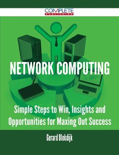 Cover Network Computing - Simple Steps to Win, Insights and Opportunities for Maxing Out Success (eBook, ePUB)