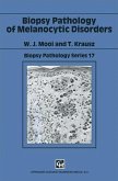 Biopsy Pathology of Melanocytic Disorders (eBook, PDF)