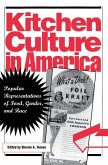 Kitchen Culture in America (eBook, ePUB)