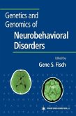 Genetics and Genomics of Neurobehavioral Disorders (eBook, PDF)
