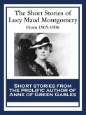 The Short Stories of Lucy Maud Montgomery (eBook, ePUB)