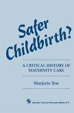 Safer Childbirth? (eBook, PDF)