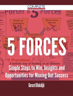 Cover 5 Forces - Simple Steps to Win, Insights and Opportunities for Maxing Out Success (eBook, ePUB)