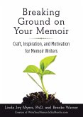 Breaking Ground on Your Memoir (eBook, ePUB)