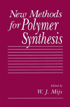 New Methods for Polymer Synthesis (eBook, PDF)