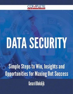Data security - Simple Steps to Win, Insights and Opportunities for Maxing Out Success (eBook, ePUB)