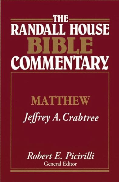 The Randall House Bible Commentary: Matthew (eBook, ePUB) The Randall House Bible Commentary: Matthew (eBook, ePUB)