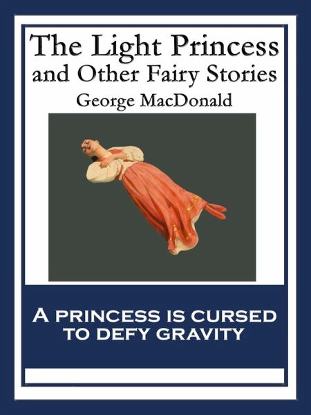The Light Princess (eBook, ePUB)