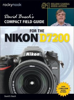 David Busch's Compact Field Guide for the Nikon D7200 (eBook, ePUB) - Busch, David D.
