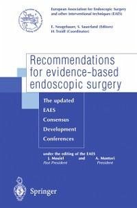 Recommendations for evidence-based endoscopic surgery (eBook, PDF)
