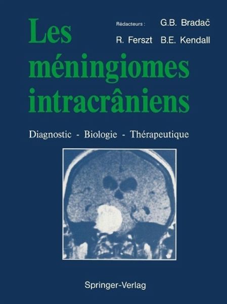 Les méningiomes intracrâniens (eBook, PDF)
