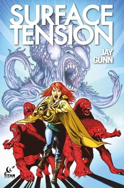 Surface Tension #5 (eBook, ePUB) - Gunn, Jay