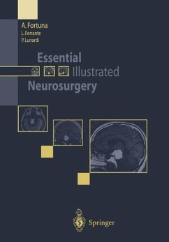 Essential Illustrated Neurosurgery (eBook, PDF) - Fortuna, A.; Ferrante, L.; Lunardi, P.