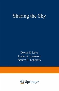 Sharing the Sky (eBook, PDF) - Levy, David H.; Lebofsky, Larry A.; Lebofsky, Nancy R.