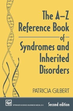 The A-Z Reference Book of Syndromes and Inherited Disorders (eBook, PDF) - Gilbert, P A T R I C I A