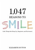 1,047 Reasons to Smile (eBook, ePUB)
