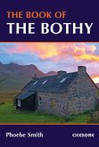 The Book of the Bothy (eBook, ePUB)