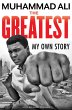 The Greatest: My Own Story (eBook, ePUB) - Bild 1