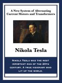 A New System of Alternating Current Motors and Transformers (eBook, ePUB)