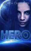 Hero (The Hero Rebellion Book 1) (eBook, ePUB)