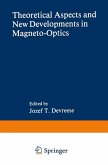 Theoretical Aspects and New Developments in Magneto-Optics (eBook, PDF)