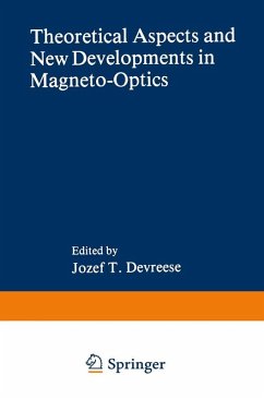 Theoretical Aspects and New Developments in Magneto-Optics (eBook, PDF) - Devreese, J. T.