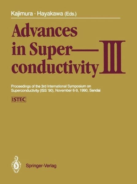 Advances in Superconductivity III (eBook, PDF)