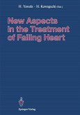New Aspects in the Treatment of Failing Heart (eBook, PDF)