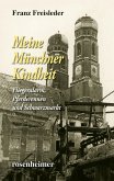 Meine Münchner Kindheit (eBook, ePUB)