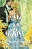 Just One Kiss (Desperate and Daring Series, #3) (eBook, ePUB)