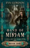Hand of Miriam, A Bayla and the Golem Novel (eBook, ePUB)