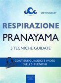 Respirazione. 5 tecniche di pranayama (eBook, ePUB)