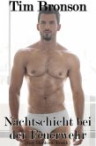 Nachtschicht bei der Feuerwehr (eBook, ePUB)