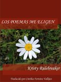 Los poemas me eligen (eBook, ePUB) Los poemas me eligen (eBook, ePUB)