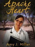 Apache Heart (eBook, ePUB) Apache Heart (eBook, ePUB)