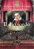 Il dio sordo - IX (eBook, ePUB)