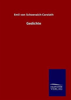 Gedichte - Schoenaich-Carolath, Emil Von