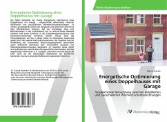 Energetische Optimierung eines Doppelhauses mit Garage Energetische Optimierung eines Doppelhauses mit Garage