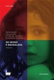 Dei Mondi E Maddalena (fixed-layout eBook, ePUB)