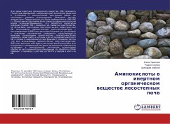 Aminokisloty w inertnom organicheskom weschestwe lesostepnyh pochw - Tarasova, Elena;Okunev, Rodion;Alexej, Shinkarev