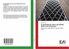 Il contratto di rete e gli effetti della crisi d'impresa - Gallo, Deborah